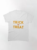 Trick Or Treat Classic T Shirt US Trend 3