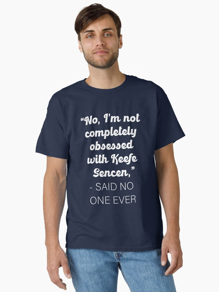 keefe sencen fan Classic T Shirt T Shirt Trending 2025 High CTR Pick