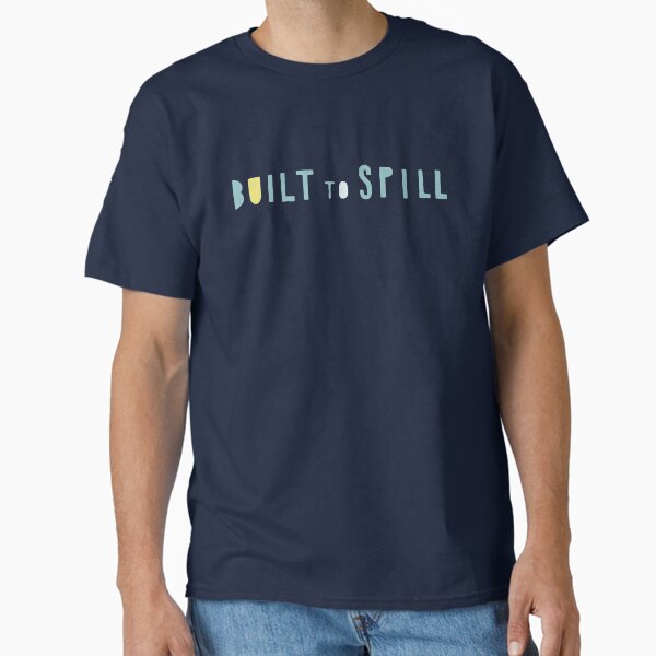 Built to Spill Classic T-Shirt for Sale by jmkriz