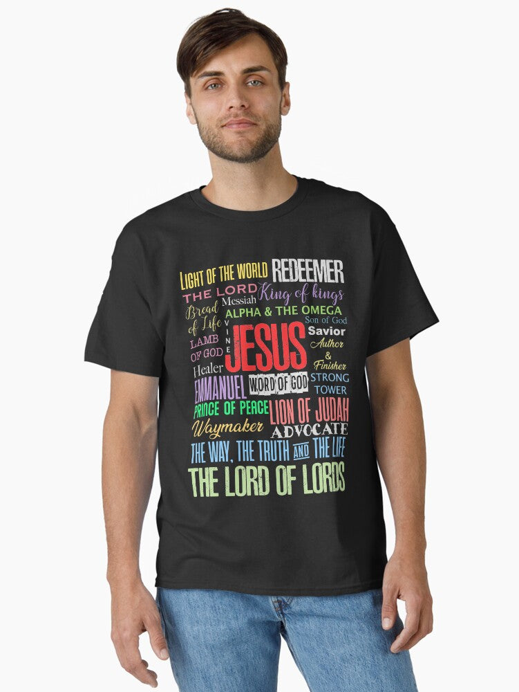 Names of God Jesus Christ Bible Verse Christian Gifts Store Classic Shirt T Shirt Gift Ready