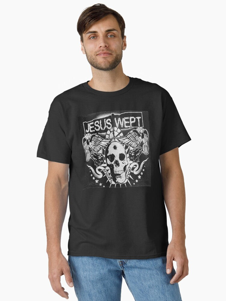 Jesus Wept Show Over Classic Shirt T Shirt Clean Design
