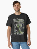No More Mr Nice Guy Funny Wolves Meme Classic T Shirt T Shirt Viral TikTok Find Hot Right Now