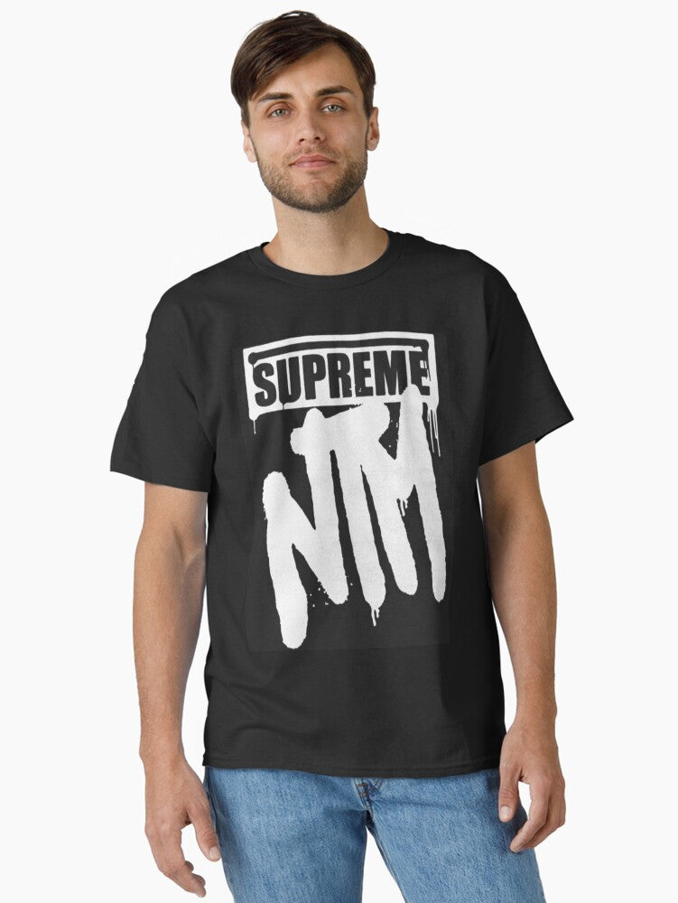 Supreme NTM Classic T-Shirt T-Shirt | High-Quality Print | Top Pick For Fans