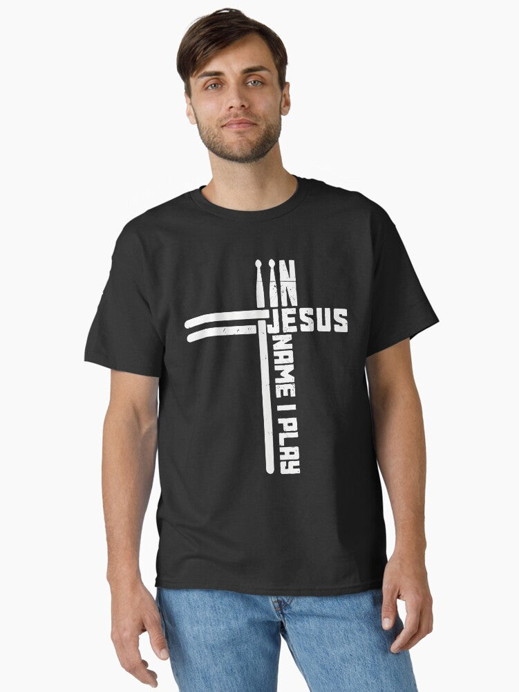 Drummer Vintage Cross Drumsticks In Jesus Name I Play Drum Classic Shirt T Shirt Minimal Style