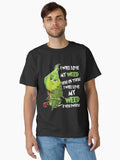 I Will Love My Weed Here Or There I Will Love My Weed Everywhere Classic T Shirt T Shirt Viral TikTok Daily Wear