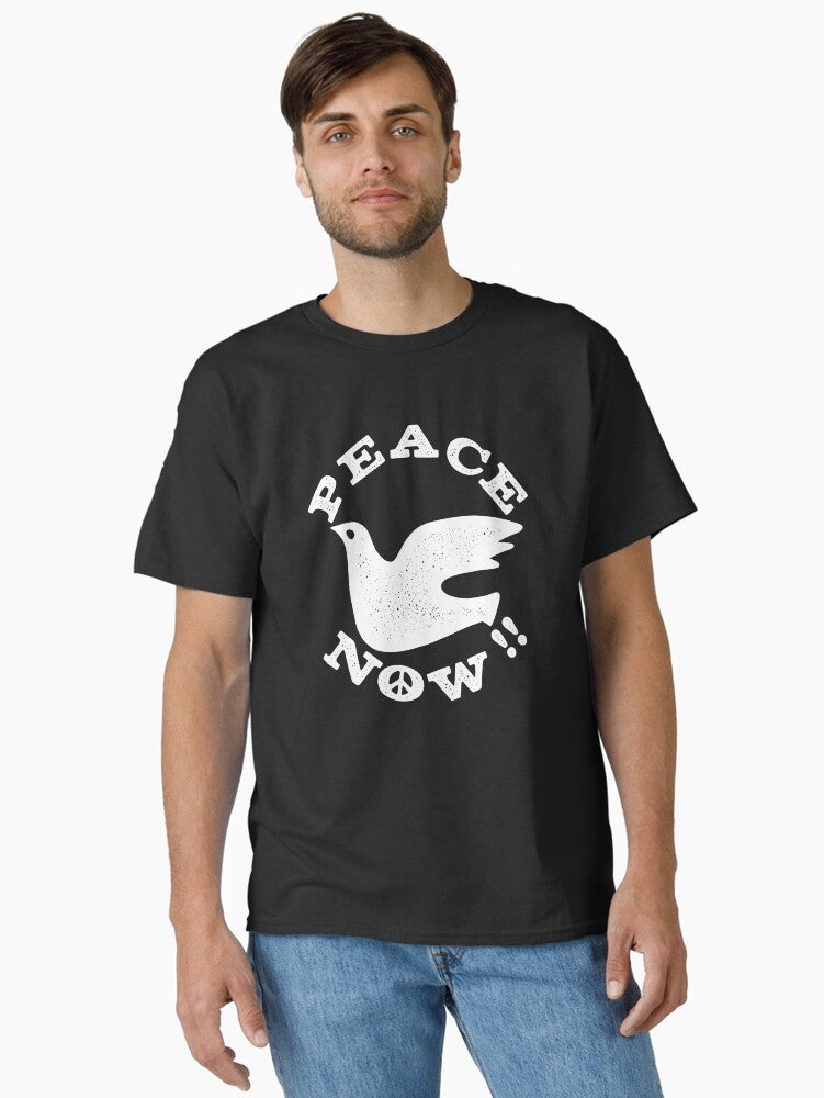 Peace Now Dove Classic Shirt T Shirt Peace Message