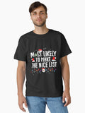 Most Likely To Make The Nice List Family Christmas Pajamas Classic T-Shirt | Premium Unisex T-Shirt, Trending Graphic Tee