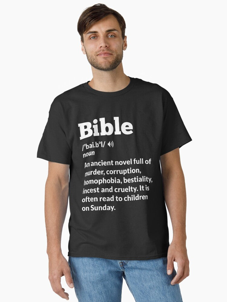 Funny Atheist Anti Religion Atheism Bible Classic Shirt T Shirt Premium Print
