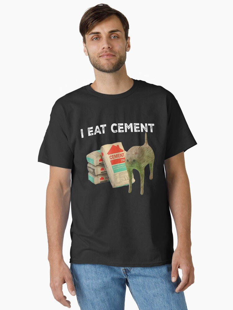 I Eat Cement Cursed Cat - Oddly Specific Dank Meme Classic T-Shirt | Premium Unisex T-Shirt, Trending Graphic Tee