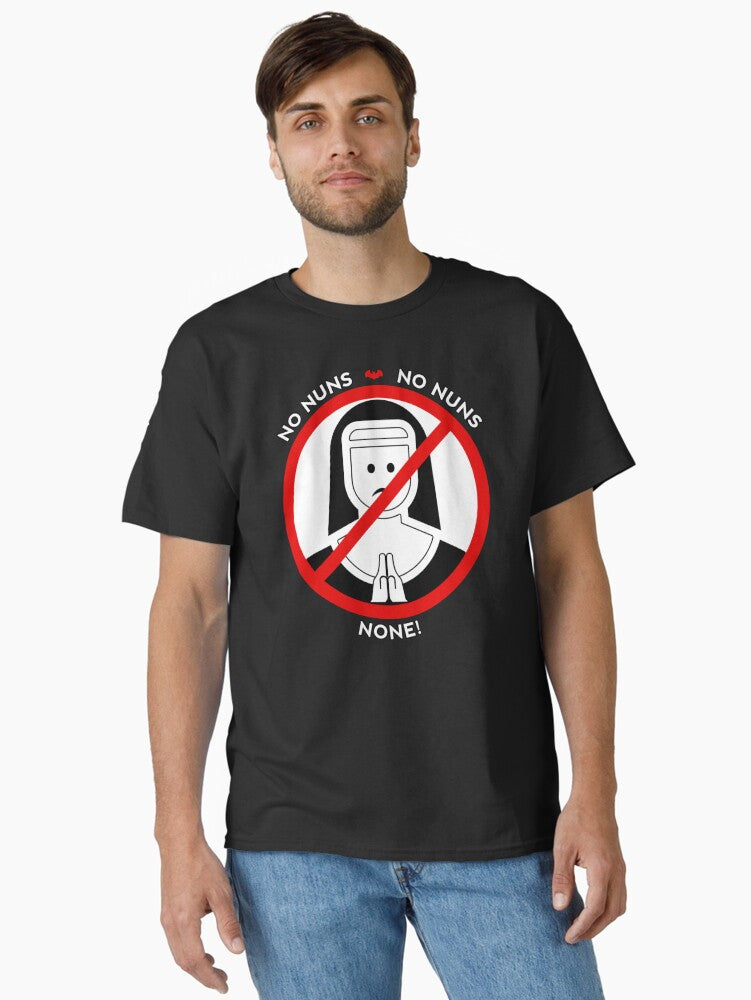 Nun Allowed round logo Classic T Shirt T Shirt Streetwear Style Hot Right Now