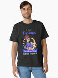 I Have Dystonia I'm Allowed To Do Weird Things Classic T-shirt | Trendy Graphic Tee | Casual Unisex T-shirt