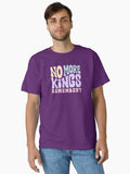 No More Kings - Remember Classic T-Shirt T-Shirt | High-Quality Print | Must-Have Style