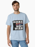 Make Art Not War Classic Shirt T Shirt Minimal Style
