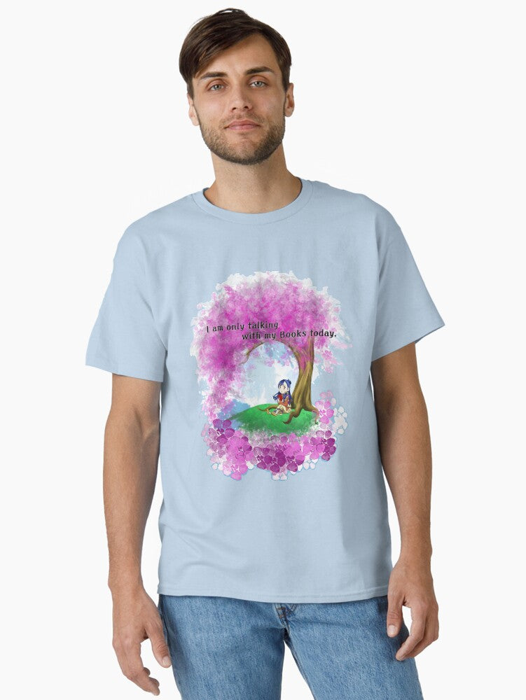 I am only talking to my books today Ascendance of a Bookworm Classic T Shirt T Shirt High Search Demand Hot Search US