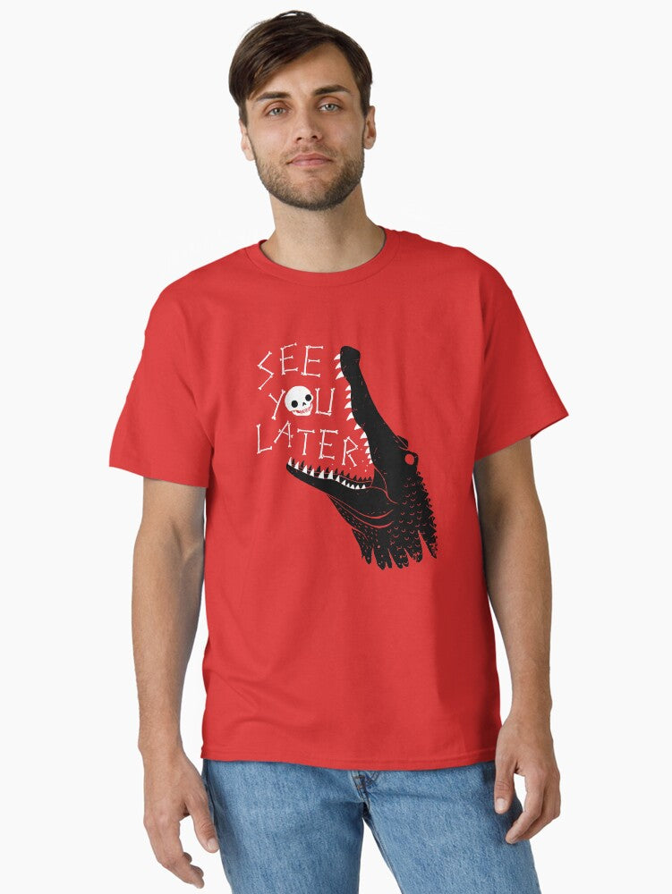 See You Later Alligator Classic T Shirt T Shirt Trending US Gift Ready