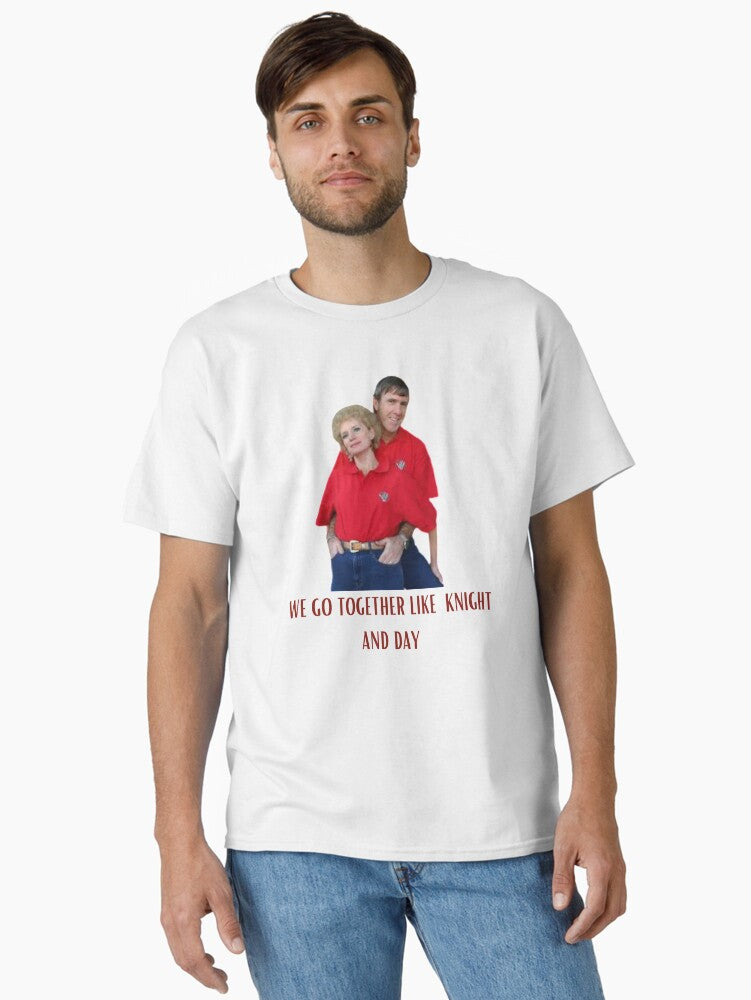 We Go Together Like Knight And Day Classic Shirt T Shirt US Market