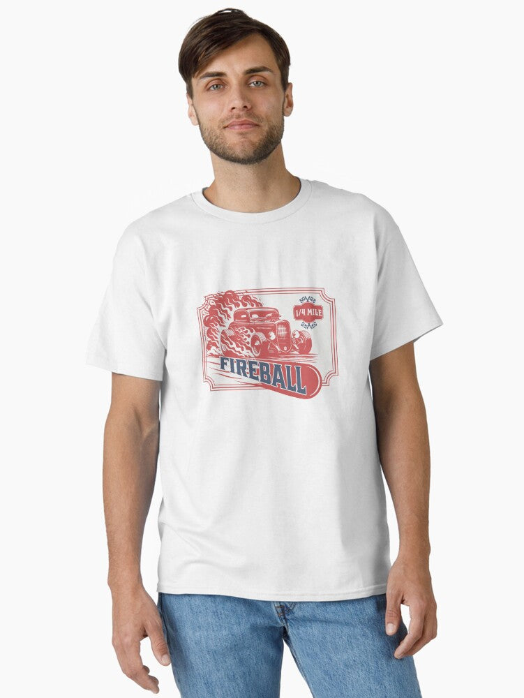 1 4 Mile Fireball Classic T Shirt T Shirt Viral TikTok Limited Drop Feel