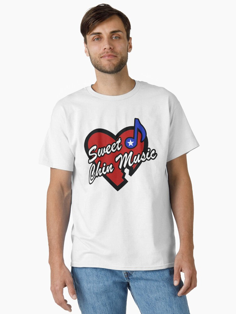 Sweet Chin Music Classic T Shirt T Shirt Gift Ready