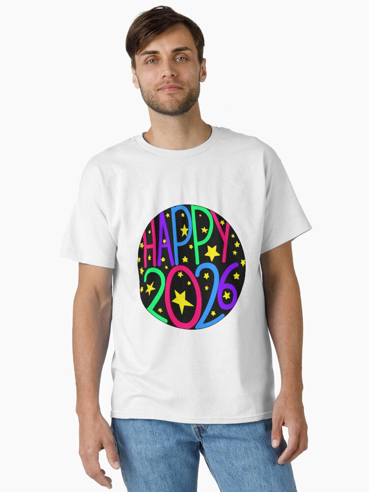 Happy 2026 Celebration Design with Stars Classic T Shirt T Shirt High Search Demand Gift Ready