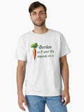 Garden as if your life depends on it