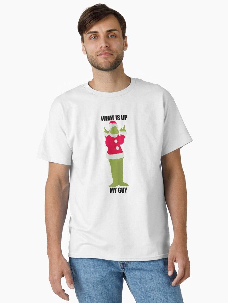 What is up my guy Classic T Shirt T Shirt Comfort Fit Daily Wear