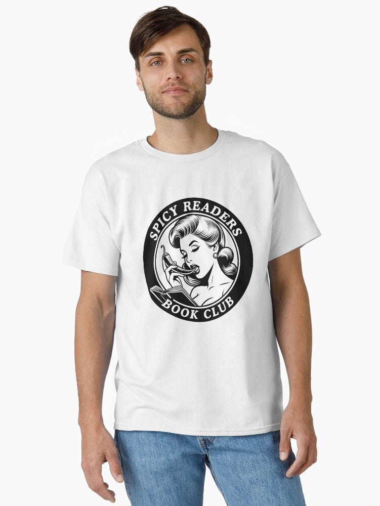 Spicy readers book club smut readers Classic T Shirt T Shirt Premium Quality Top Rated Design
