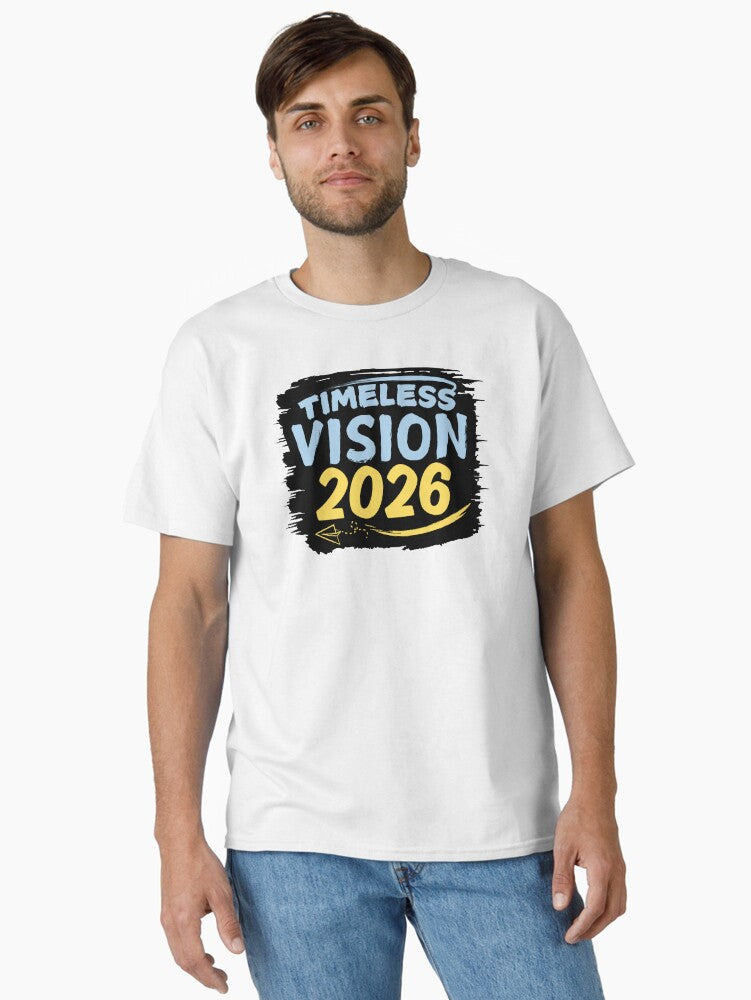 Timeless Vision 2026 Classic T Shirt T Shirt Viral TikTok Daily Wear
