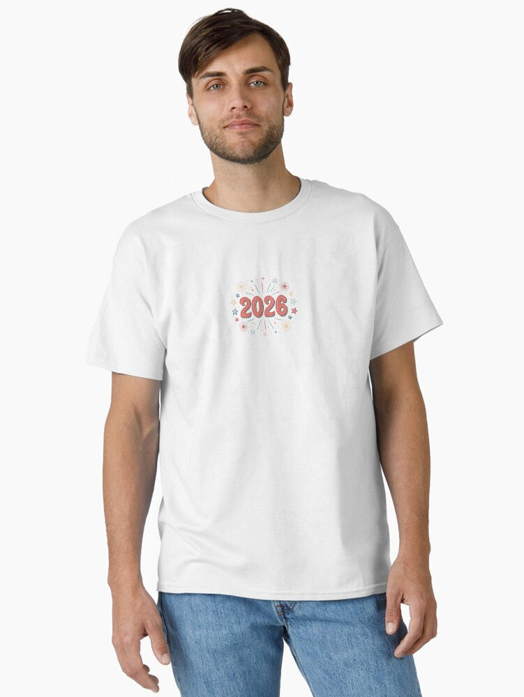 2026 Happy New Year Sticker Classic T Shirt T Shirt Comfort Fit Best Seller Look