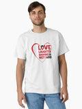 Love Laughter Happiness Not War Classic Shirt T Shirt Clean Design
