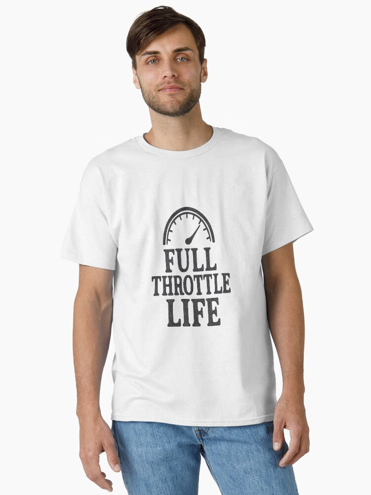 Full Throttle Live Classic T Shirt T Shirt Streetwear Style Best Seller Look