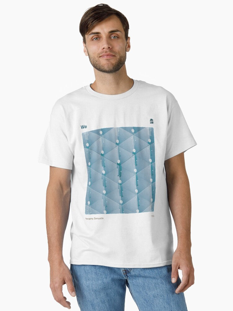 We Yevgeny Zamyatin Dystopian Sci Fi Literary Art for Book Lovers Classic T Shirt T Shirt High Search Demand High CTR Pi