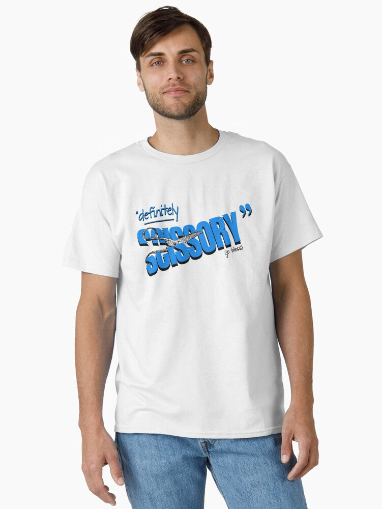Definitely Scissory Quot Classic T Shirt