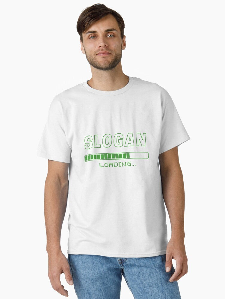 Slogan Loading Classic T Shirt T Shirt Comfort Fit Best Seller Look