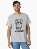 Hate Michigan Jesus Classic Shirt T Shirt Premium Print