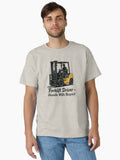 Forklift Driver Handle With Respect Classic T Shirt