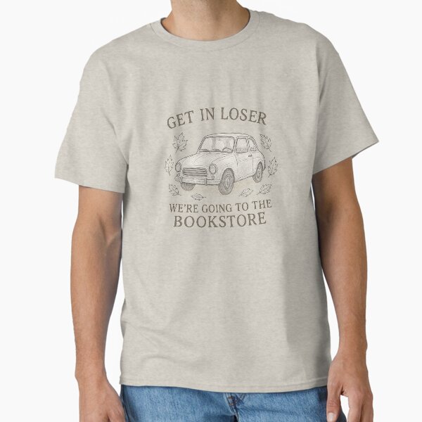 Sarcastic Sassy Book Lover Classic T Shirt T Shirt Aesthetic Fit Hot Search US