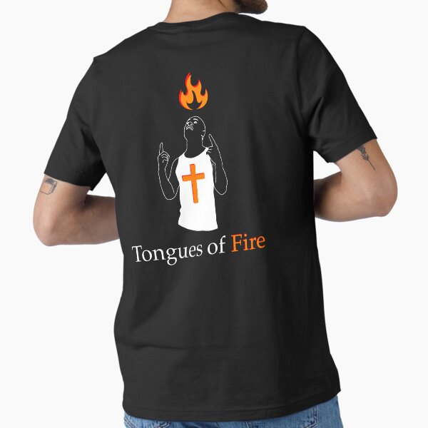Tongues of Fire - Christian Streetwear Essential T-Shirt for Sale by shecreatesz