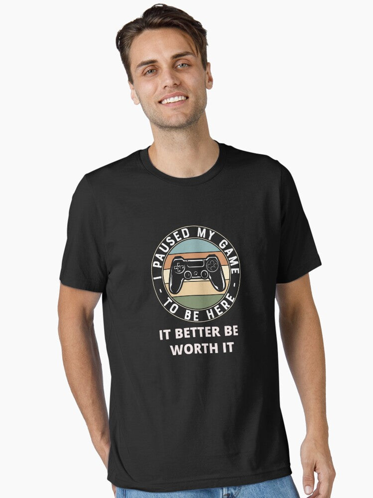 I paused my to be here vintage Essential Shirt T Shirt Gift Ready