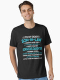 To my dear son in law funny saying cute gift for family and proud mother in law Essential T Shirt T Shirt Trending US Ho
