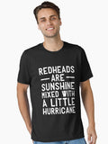 Redheads are sunshine mixed with a little hurricane Essential T Shirt T Shirt Premium Print Fan Favorite