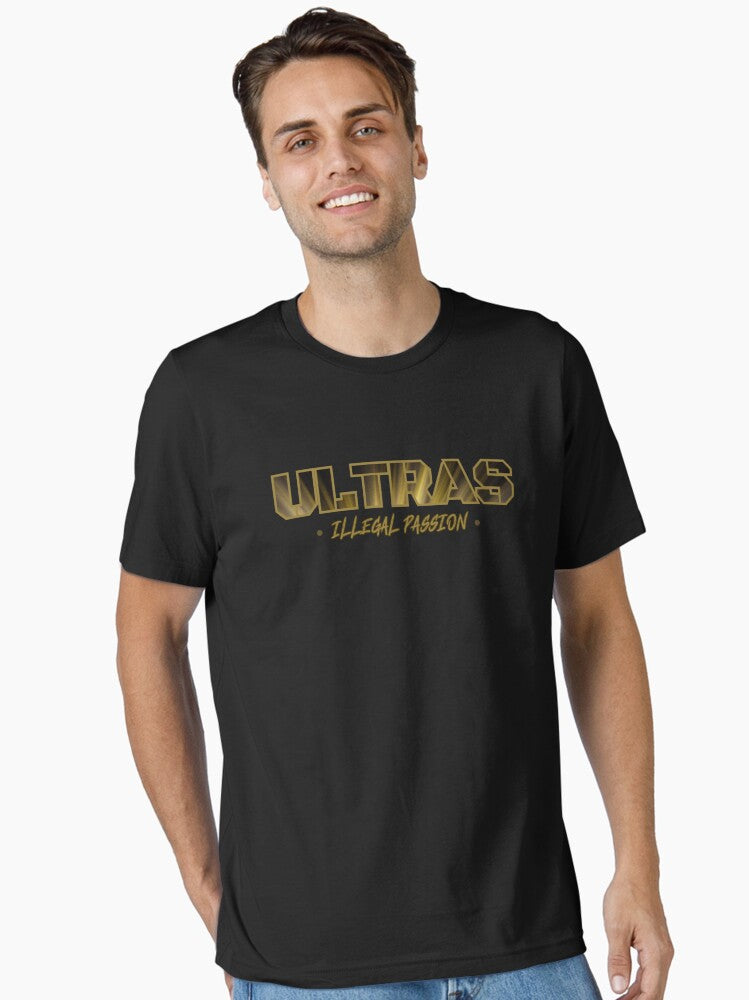 Ultras Illegal Passion Football Fanatics Essential Shirt T Shirt Premium Quality