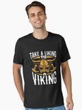 Take a Liking to a Viking Essential T Shirt T Shirt Comfort Fit Best Seller Look