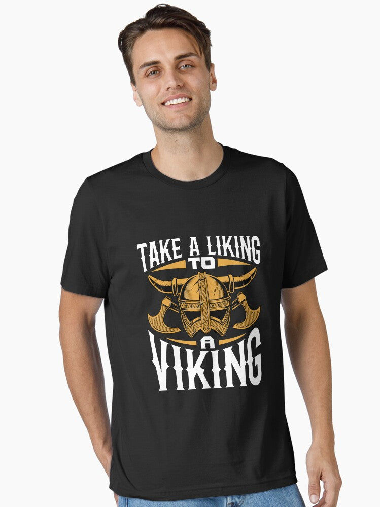 Take a Liking to a Viking Essential T Shirt T Shirt Comfort Fit Best Seller Look