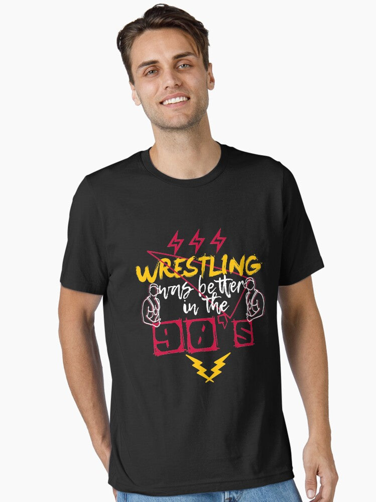 Wrestling Was Better In The 90 Shirt 90 Wrestling Shirt Essential Shirt T Shirt Minimal Style