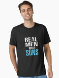 Real Men Make Sons Gift for Father Essential Shirt T Shirt Premium Quality