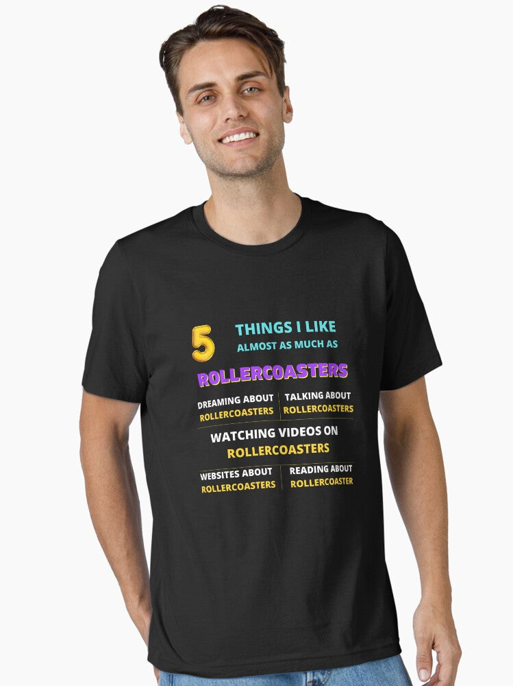 Funny Hobby Roller Coaster Gifts 5 Things for Men Women Essential T-Shirt T-Shirt | High-Quality Print | Trending Now