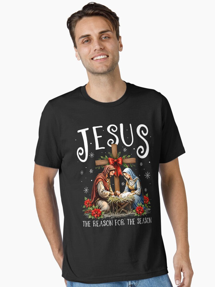 Jesus is The Reason for The Season Christmas Xmas Christian Essential Shirt T Shirt Minimal Style