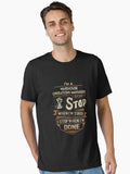 Warehouse Operations Manager T Shirt I Stop When Done Job Item Tee