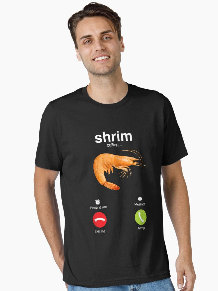 Shrim is calling misspelled funny shrimp calling meme Essential T-Shirt | Premium Unisex T-Shirt, Trending Graphic Tee