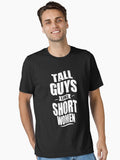 Tall Man Joke For People Taller Than Their Family Essential Shirt T Shirt Everyday Wear